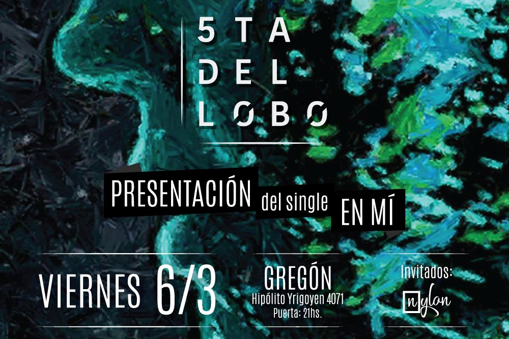 5tadelLoboRock's tweet photo. ¡La 1ra del año! Viernes 6/3 presentación de #EnMi, nuevo single, en Gregon.
Nos acompaña Nylonrock.
Anticipadas $200 por mensaje o MercadoPago.

"Algo en que creer
Algo en que confiar
Algo que aprender
Algo que romper
Algo que encender" https://t.co/5PhJh1vqTY