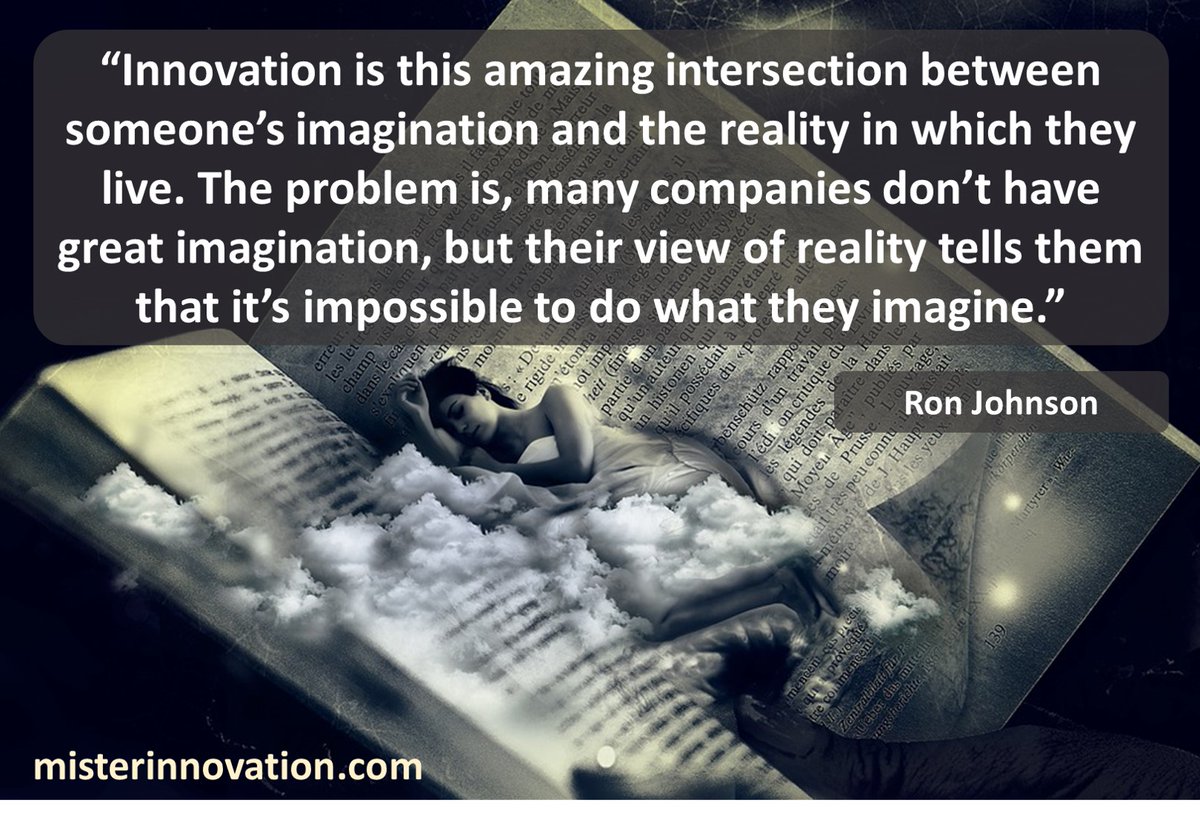DisruptorLeague's tweet image. “Innovation is this amazing intersection between someone’s imagination and the reality in which they live. The problem is, many companies don’t have great imagination, but their view of reality tells them that it’s impossible to do what they imagine.” -- Ron Johnson -- #quotes