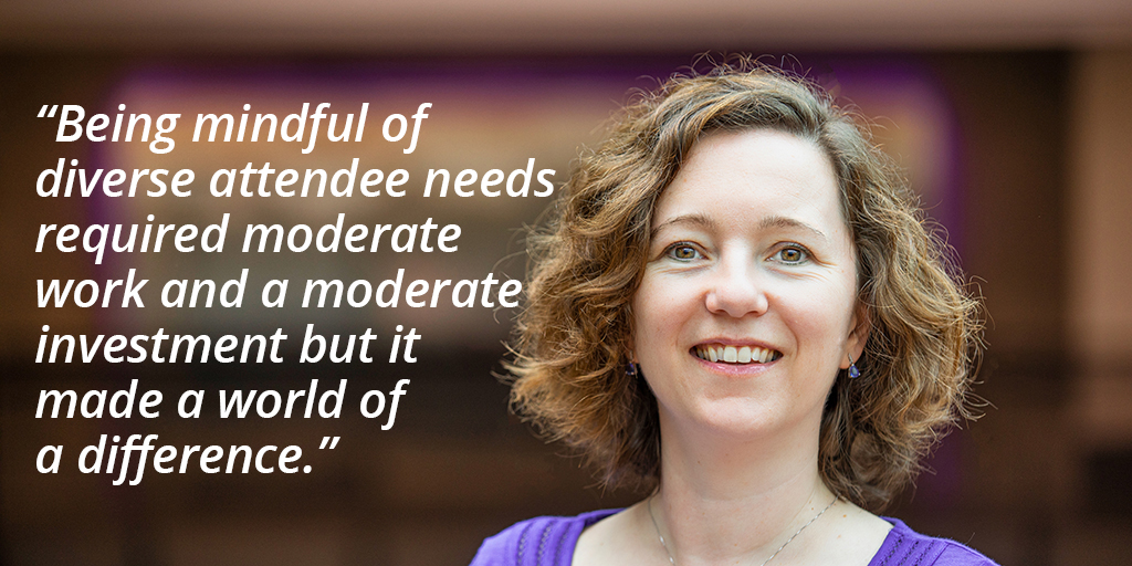 Photo of Magdalena Balazinska with quote: "Being mindful of diverse attendee needs required moderate work and a moderate investment but it made a world of difference."