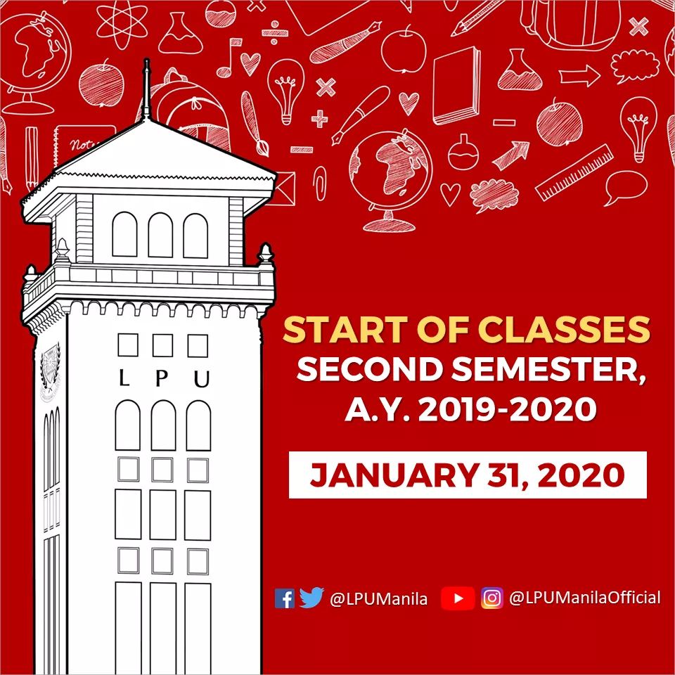 Classes this second semester start on January 31, 2020. See you tomorrow in LPU Manila, Lyceans!