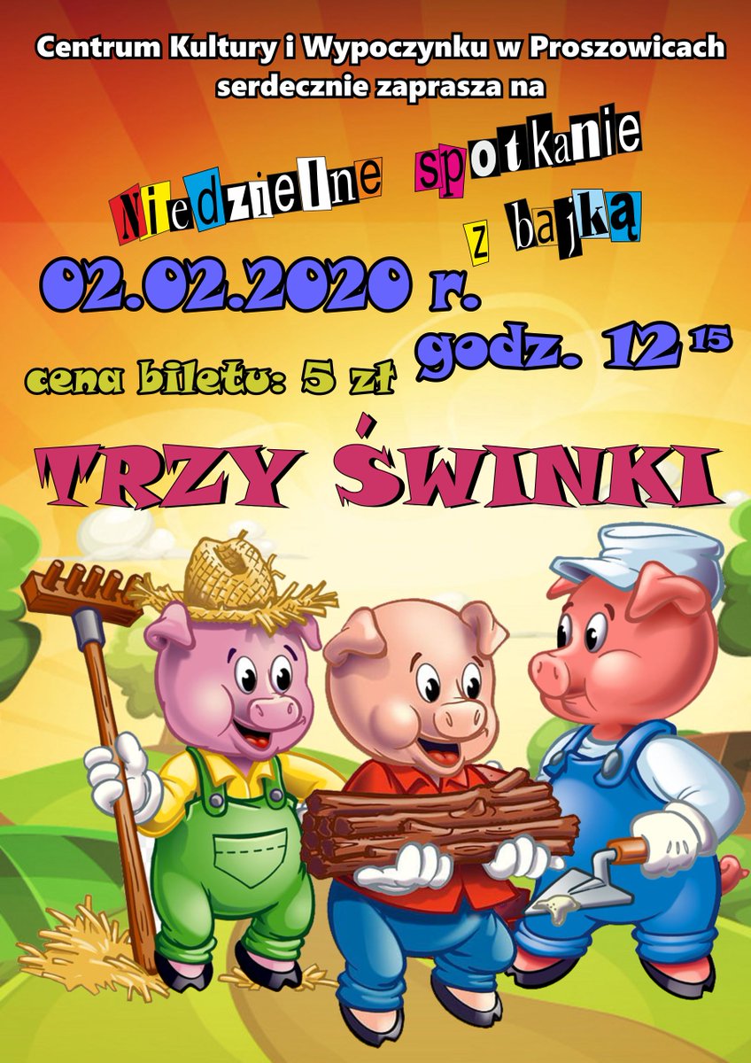 ProszowiceGiM's tweet photo. Już w najbliższą niedzielę o godz 12:15 w Centrum Kultury i Wypoczynku w Proszowicach odbędzie się #NiedzielneSpotkanieZBajką.
#Proszowice #CKiW  #teatrzyk #TrzyŚwinki https://t.co/8ZbkRtwtzk