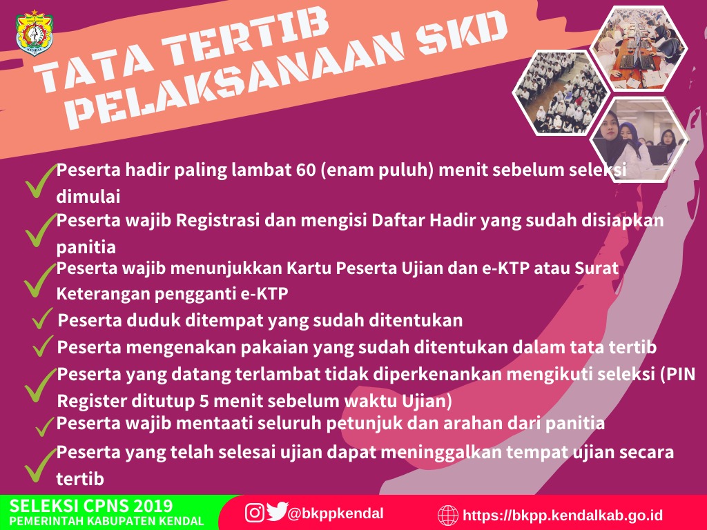 bkppkendal's tweet photo. Tata Tertib Pelaksanaan SKD, Jadwal SKD CPNS Formasi 2019   @MirnaMsi #kendalhandal #kendalpermatapantura https://t.co/BmPuk76bKW