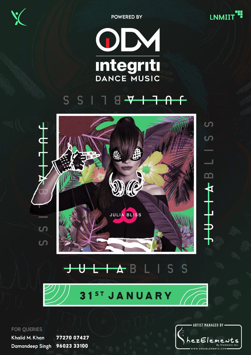 Vivacity 2020 Powered by Integriti Dance Music 31st January, 2020, LNMIIT 
Be there to see Julia Bliss set the house on fire.
Venue: LNMIIT, Jaipur.👆