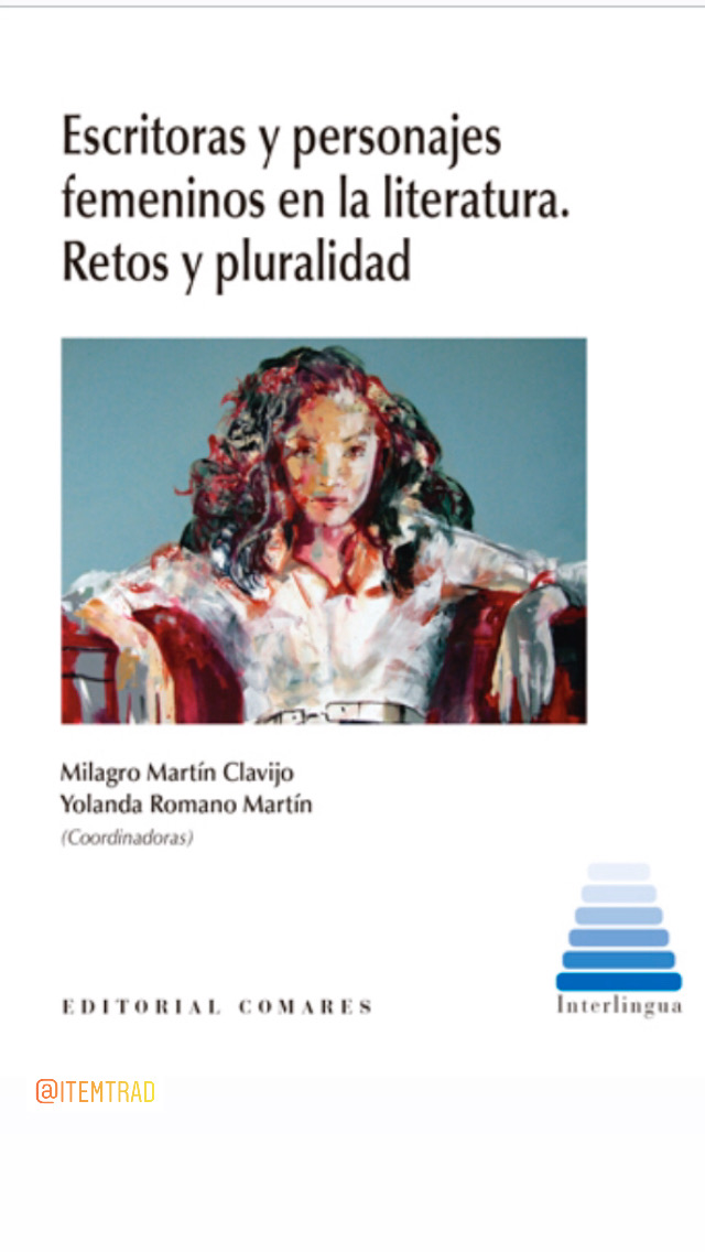 comareseditor's tweet photo. Nuevos títulos de la #ColecciónInterlingua fundada por Emilio Ortega Arjonilla y que ya suma 235 #publicaciones @itemtrad @anadelarco #traducción #interpretación #editorialcomares https://t.co/WLiqXPQOkJ