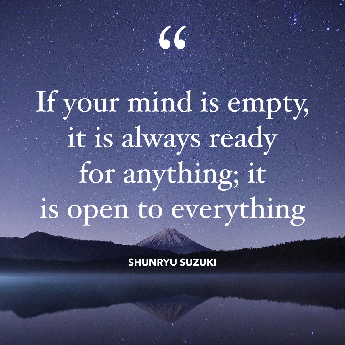 masters_biz's tweet image. “If your mind is empty, it is always ready for anything; it is open to everything” - Shunryu Suzuki

#mastersofbusiness #quote #inspiration #success #zen