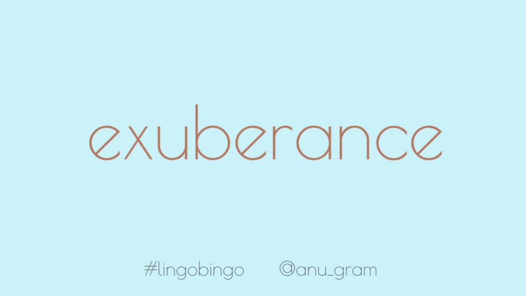 Today's word is 'Exuberance', the quality of overflowing with joyful enthusiasmIt's what comes to mind when I look at that lower case 'e' in the font I use for these word tiles #lingobingo