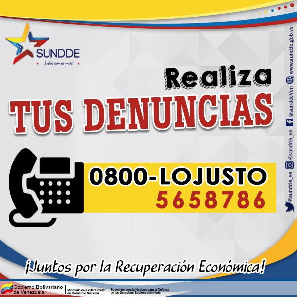 sundde_ve's tweet photo. #Entérate || La @sundde_ve pone a disposición del pueblo los números:  0800-LOJUSTO 0800-565-87-86 Para realizar denuncias contra el boicot, acaparamiento, usura entre otros delitos socioeconómicos. #30Ene https://t.co/imh7LGjlWU