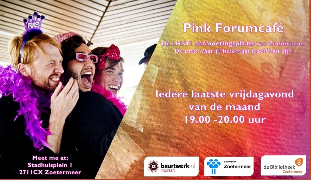 BiebZoetermeer's tweet photo. Kom morgen naar het vernieuwde Pink Forum café. De plek waar jij jezelf kan zijn. @BiebZoetermeer @COCHaaglanden @gemZoetermeer https://t.co/rNVwLRsVPi