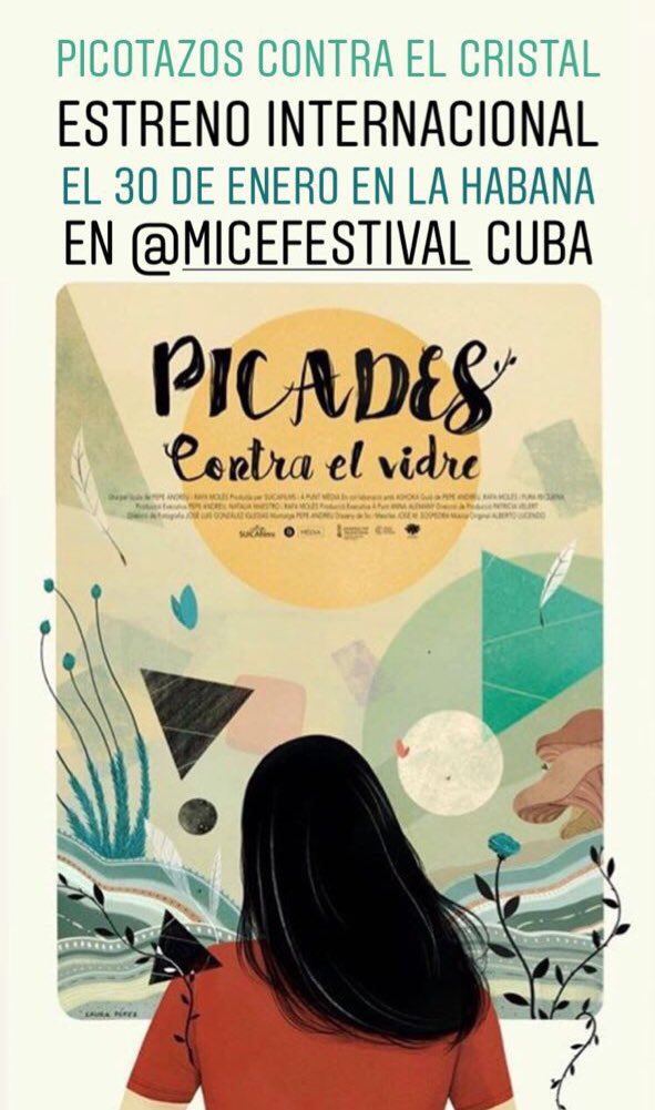 suicafilms's tweet image. Hoy, estreno internacional de nuestro documental ‘Picotazos contra el cristal’ en la Habana, dentro de Muestra Internacional de Cine Educativo @micefestival Cuba.