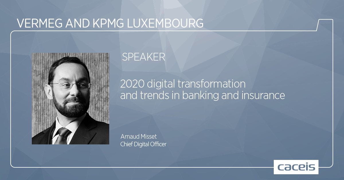 CorinneBrand's tweet image. 📆⏰ Follow today at 11.00 am the live-tweet of Arnaud Misset, Chief Digital Officer &quot;2020 #DigitalTransformation and trends in banking and insurance&quot; at the event VERMEG &amp;amp; KPMG Luxembourg #SecuritiesServicing #UX