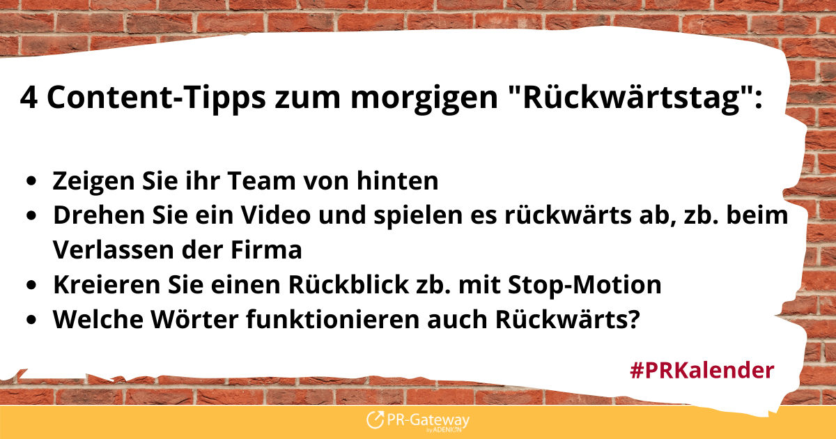 PRGateway's tweet photo. Der PR-Kalender bietet Ihnen viele kreative Content-Tipps für Ihre PR-Arbeit und Social Media. 
Wir zeigen Ihnen heute 4 konkrete Beispiele, wie man einen Thementag nutzen kann.

#Rückwärtstag #PRKalender #ContentTipps #ContentIdeen #Kreativsein https://t.co/9aBsbki8zu https://t.co/p04BcagdkJ