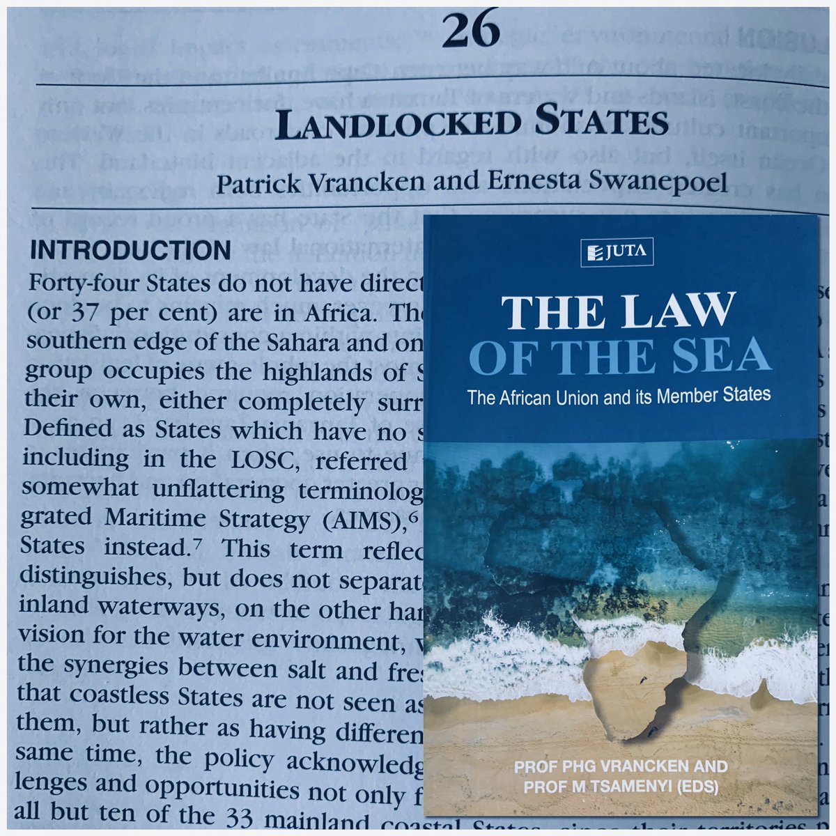 It was a great privilege and honour to work with Prof Patrick Vrancken on the Landlocked States chapter published in his most recent textbook law #africa #lawofthesea #maritimelaw #UNCLOS #oceans #environmentallaw #africanunion #landlockedstates #africa #ocean #coast #sea