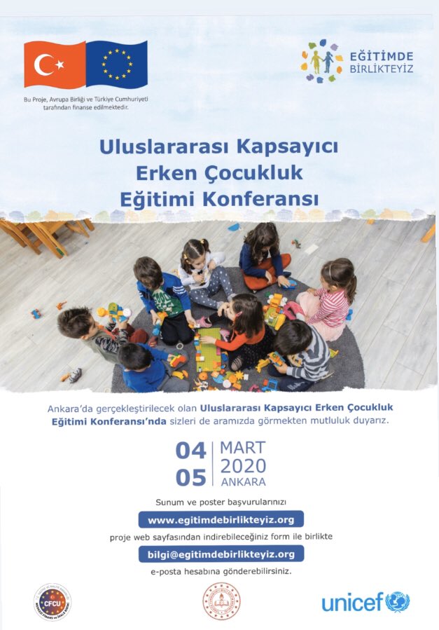 Eğitimde Birlikteyiz (@egitimdeb) on Twitter photo Uluslararası Kapsayıcı Erken Çocukluk Eğitimi Konferansı 4-5 Mart 2020 tarihleri arasında Ankara’da gerçekleştirilecektir. Başvuru şartlarına Proje web sayfasından egitimdebirlikteyiz.org ulaşabilirsiniz.
<a href="/tcmeb/">Millî Eğitim Bakanlığı</a>
<a href="/safran1958/">Mustafa SAFRAN</a>
<a href="/cemgencoglu/">Cem Gençoğlu</a>
@meb_ailesi2023
<a href="/EUDelegationTur/">AB Türkiye Delegasyonu🇪🇺EU Delegation to Türkiye</a> Uluslararası Kapsayıcı Erken Çocukluk Eğitimi Konferansı 4-5 Mart 2020 tarihleri arasında Ankara’da gerçekleştirilecektir. Başvuru şartlarına Proje web sayfasından egitimdebirlikteyiz.org ulaşabilirsiniz.
<a href="/tcmeb/">Millî Eğitim Bakanlığı</a>
<a href="/safran1958/">Mustafa SAFRAN</a>
<a href="/cemgencoglu/">Cem Gençoğlu</a>
@meb_ailesi2023
<a href="/EUDelegationTur/">AB Türkiye Delegasyonu🇪🇺EU Delegation to Türkiye</a>
