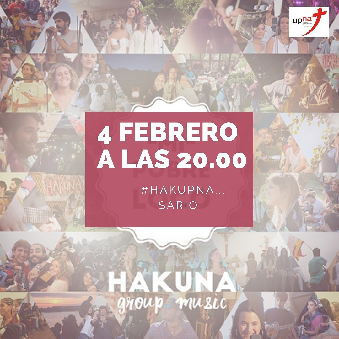 Hakupna... Oración concierto con hakuna group music 4 de febrero 20.00 sario