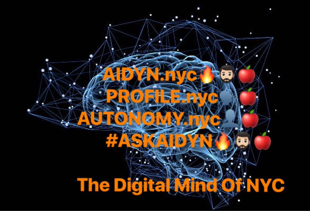 ProfileNYC's tweet image. AIDYN.NYC🔥🧠🍎 AIDYNNYC.com🤖🧔🏻🧠🔥                         Think The Speed Of The Internet.
“Your Digital Helper For New York.”
#AidynNYC #DigitalHelper #AskAidynNYC