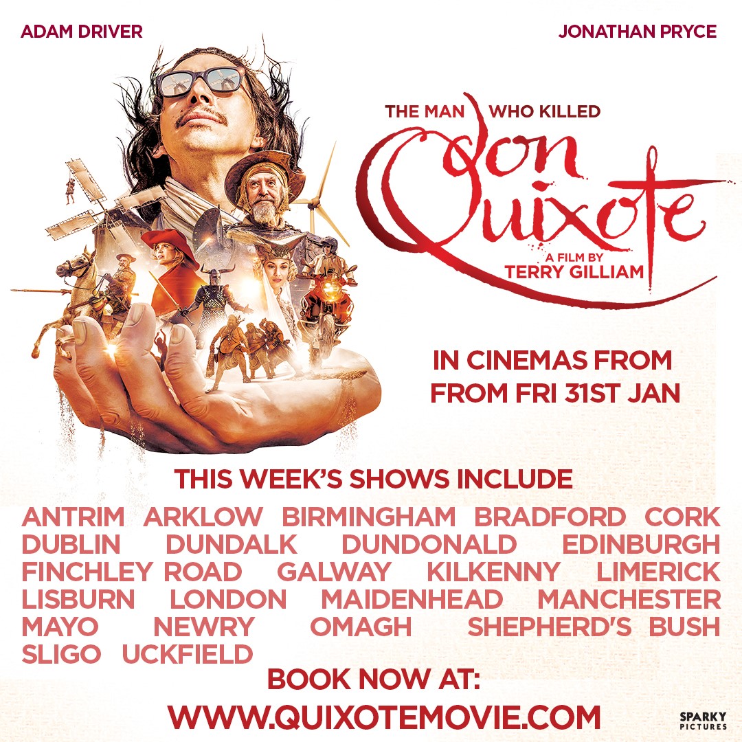 In the image below are locations across UK & Ireland with screenings of @TerryGilliam's 'The Man Who Killed Don Quixote' over the next 7 days. More details / buy tickets at quixotemovie.com Lots more to follow in coming weeks, from Inverness to Aberystwyth! Please share