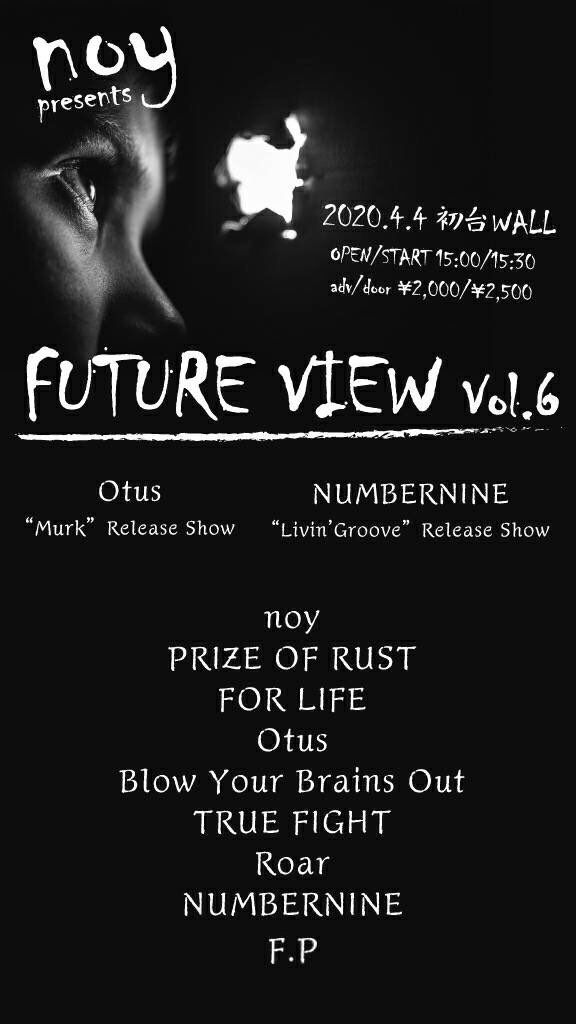 RoarOsaka's tweet photo. 【New Show Add】
2020 4/4@初台WALL

noy presents　FUTURE VIEW vol.6

OTUS  “Murk” 
NUMBERNINE　“Livin' Groove”
release show

noy
PRIZE OF RUST
FOR LIFE
Otus
Blow Your Brains Out
TRUE FIGHT
Roar
NUMBERNINE
F.P

OPEN/START 15:00/15:30
adv/door　¥2,000/¥2,500 https://t.co/eRZGG722OB