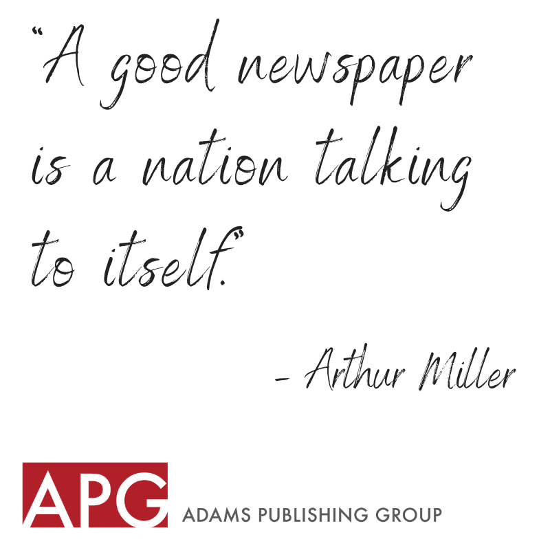 PublishingAdams's tweet photo. “A good newspaper is a nation talking to itself.” – Arthur Miller
.
.
.
#APG #AdamsPG #ReadNewspapers https://t.co/6KUqbFIjGX