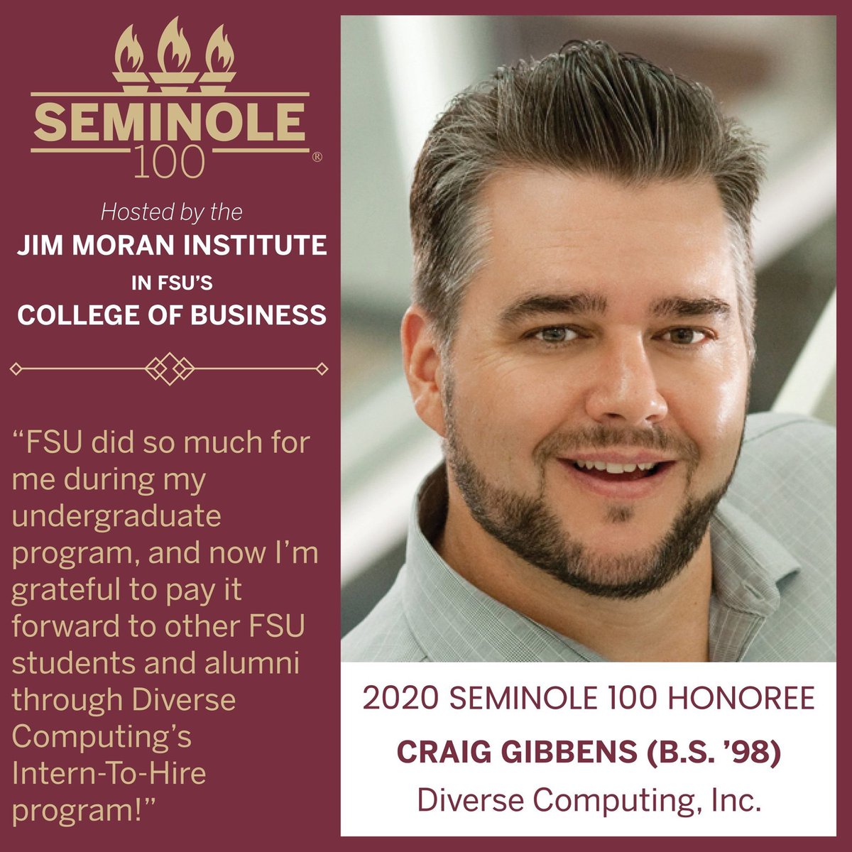 Jim Moran Institute for Global Entrepreneurship (@jimmoraninst) on Twitter photo Craig Gibbens, president of <a href="/Official_DCI/">Diverse Computing</a> & a graduate of <a href="/FSUBiz/">FSU College of Business</a>, is grateful to be able to pay forward his time and experience at FSU with other students and alumni. #Seminole100 Craig Gibbens, president of <a href="/Official_DCI/">Diverse Computing</a> & a graduate of <a href="/FSUBiz/">FSU College of Business</a>, is grateful to be able to pay forward his time and experience at FSU with other students and alumni. #Seminole100
