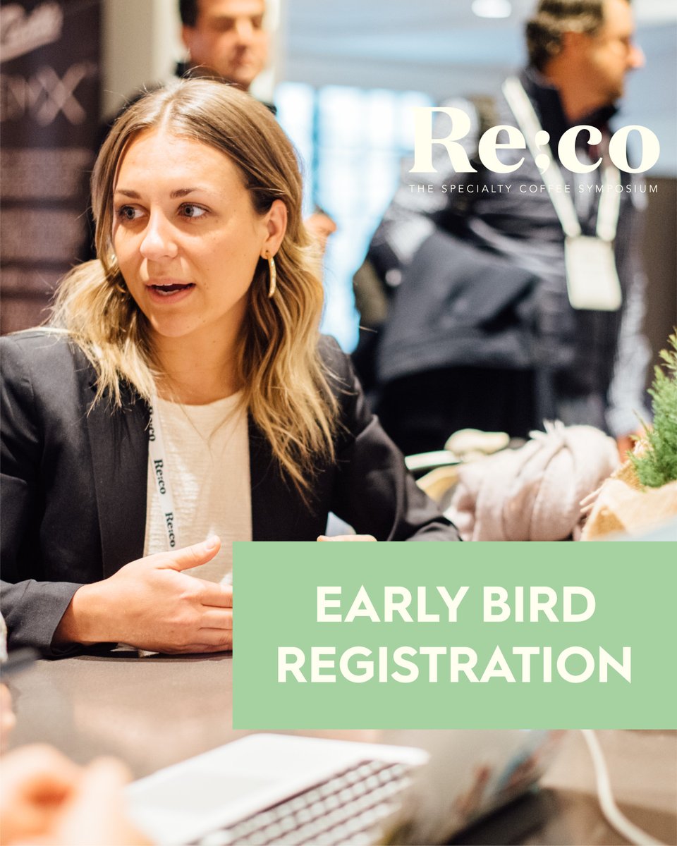 SpecialtyCoffee's tweet photo. Be an early bird and save! Join us at the #RecoSymposium in Portland, Oregon with specialty coffee's most passionate and influential professionals. Save $200 USD when you register by February 27.
Register now: https://t.co/0GJkG7ET5T https://t.co/v9SVNGRSxx