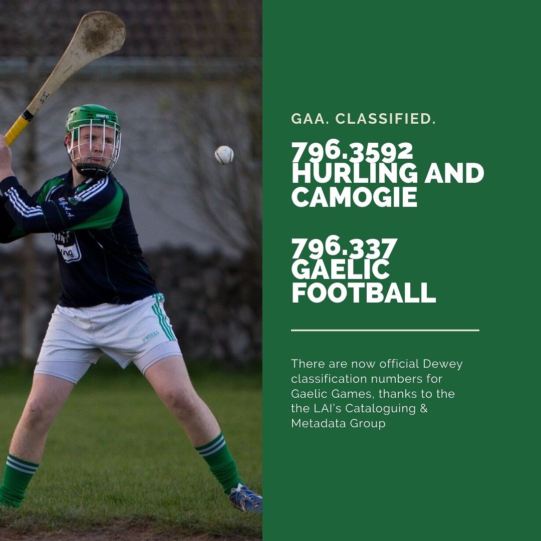 LAIonline's tweet image. There are now official Dewey classification numbers for Gaelic Games, thanks to the LAI’s Cataloguing and Metadata Group @LAICMG
See more on the Dewey blog
ddc.typepad.com/025431/2019/10…

796.337 Gaelic football

796.3592 Hurling and camogie.
