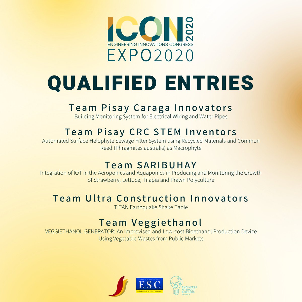 Congratulations to the qualifying teams for Expo 2020! These teams shall proceed to the Eliminations Round on February 16, 2020.

For the qualifying teams, kindly check your emails for further instructions.

See you on February!

#ICON2020
#SustainableEngineering