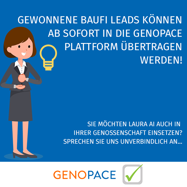 artificialLaura's tweet image. Unser RoboAdvisor zur BauFi Leadgewinnung „Laura AI“ arbeitet ab sofort mit den Schnittstellen von @GENOPACE  und @Europace  zusammen! 

Weitere Informationen bezüglich Laura AI und Genopace lesen Sie bald online! 
#BauFI #GENOPACE #GENOKON #EUROPACE #GENOBANK #VRBANK #VOLKSBANK