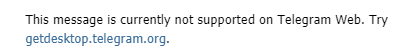screenshot of unsupported message from telegram