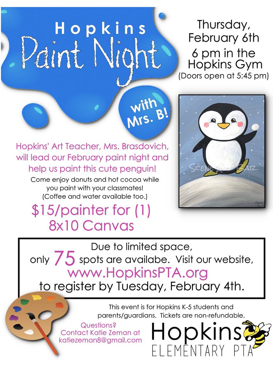 PTA Paint Night is Thursday, February 6th at 6pm in the Hopkins gym. Our very own art teacher, Mrs. Brasdovich, will be instructing our students how to paint this adorable penguin. Register here: my.cheddarup.com/c/paint-night-…