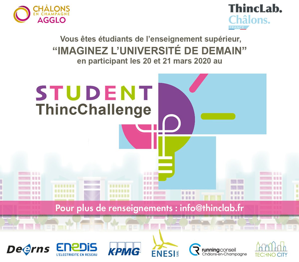 Envie de participer à ce concours destiné aux étudiants d’établissements d’enseignement supérieur chalonnais et rémois les 20 et 21 mars 2020... contacter info@thinclab.fr  #StudentThincChallenge.  #innovation #hackathon #etudiants #ThincLabChalons #ChalonsAgglo