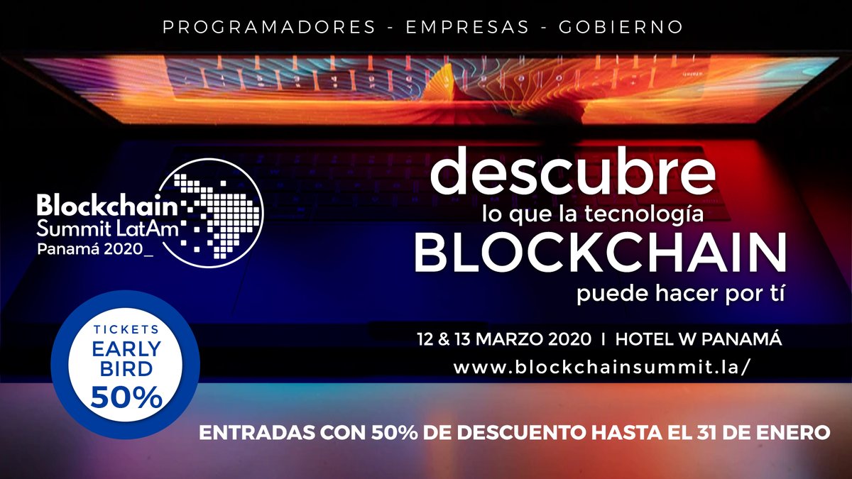 Hasta mañana 31 de Enero puedes adquirir tus entradas con 50% de descuento en blockchainsummit.la

Y si quieres pagar con tus entradas #Bitcoin #Litecoin #Ethereum #Dash #Tether o $BNB contáctanos!!!

#blockchain #panama #BSLPAN2020🇵🇦 #Colombia #Costarica #Mexico #fintech