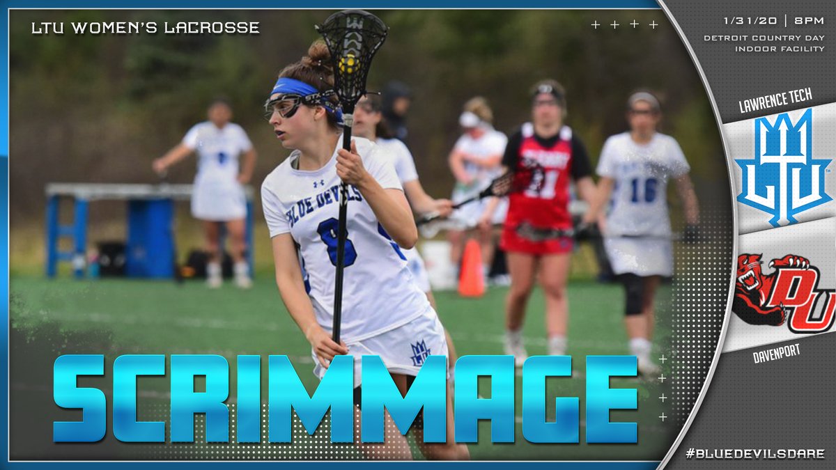 Ltu Athletics On Twitter The Ltuwlacrosse Team Gets Back At It Tonight For A Scrimmage Against Du Wlacrosse 1 31 8p Detroit Country Day Lawrencetechu Lacrosse Https T Co 084qm3amsz