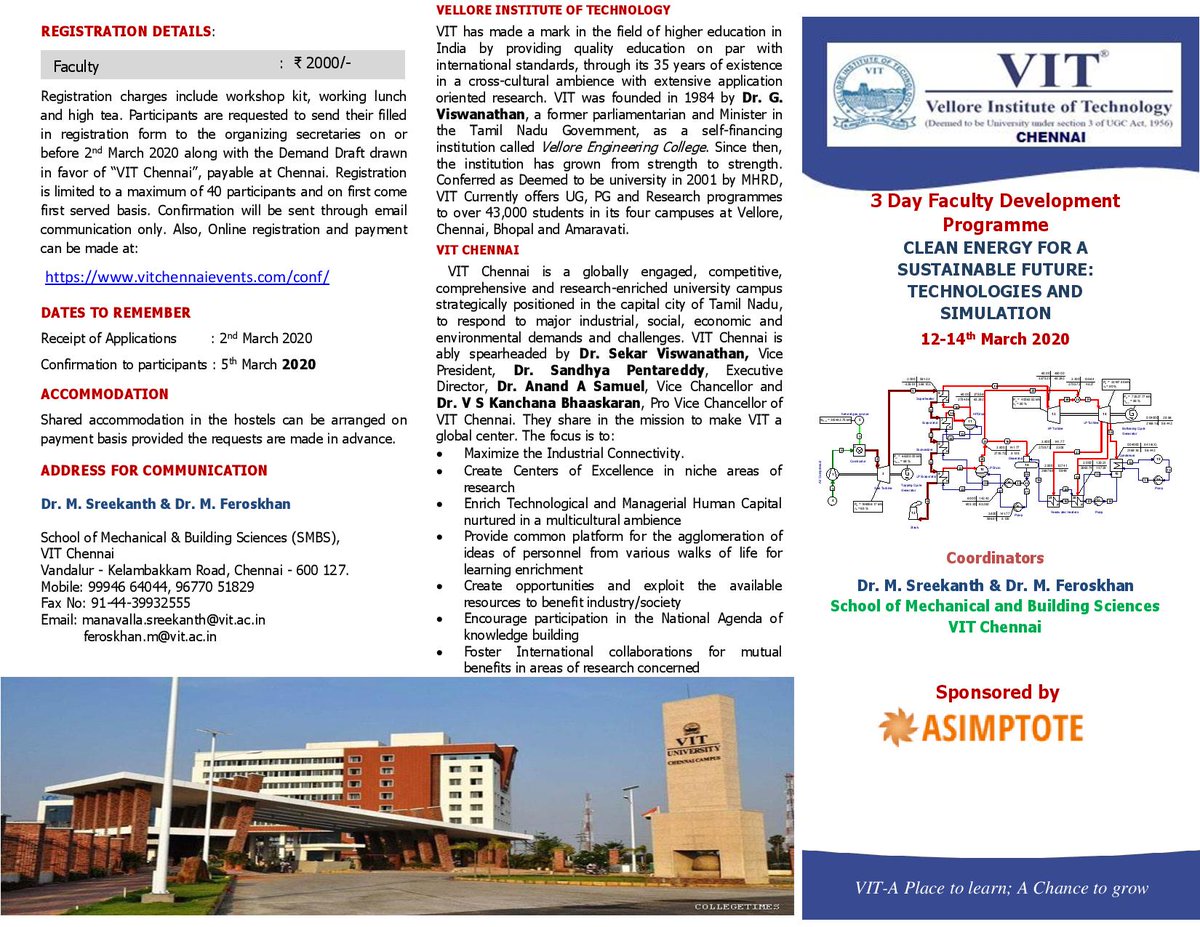 SMBS_VITCC's tweet photo. A 3-day FDP on 'Clean Energy for a sustainable future : Technologies and simulation", 12-14th March 2020, SMEC., VIT Chennai. Reg. and Payment link: https://t.co/lcLMVOttBH  contact
Dr M Sreekanth / Dr M Feroskhan
9994664044 
manavalla.sreekanth@vit.ac.in / 
feroskhan.m@vit.ac.in https://t.co/yXhJUQLRJA