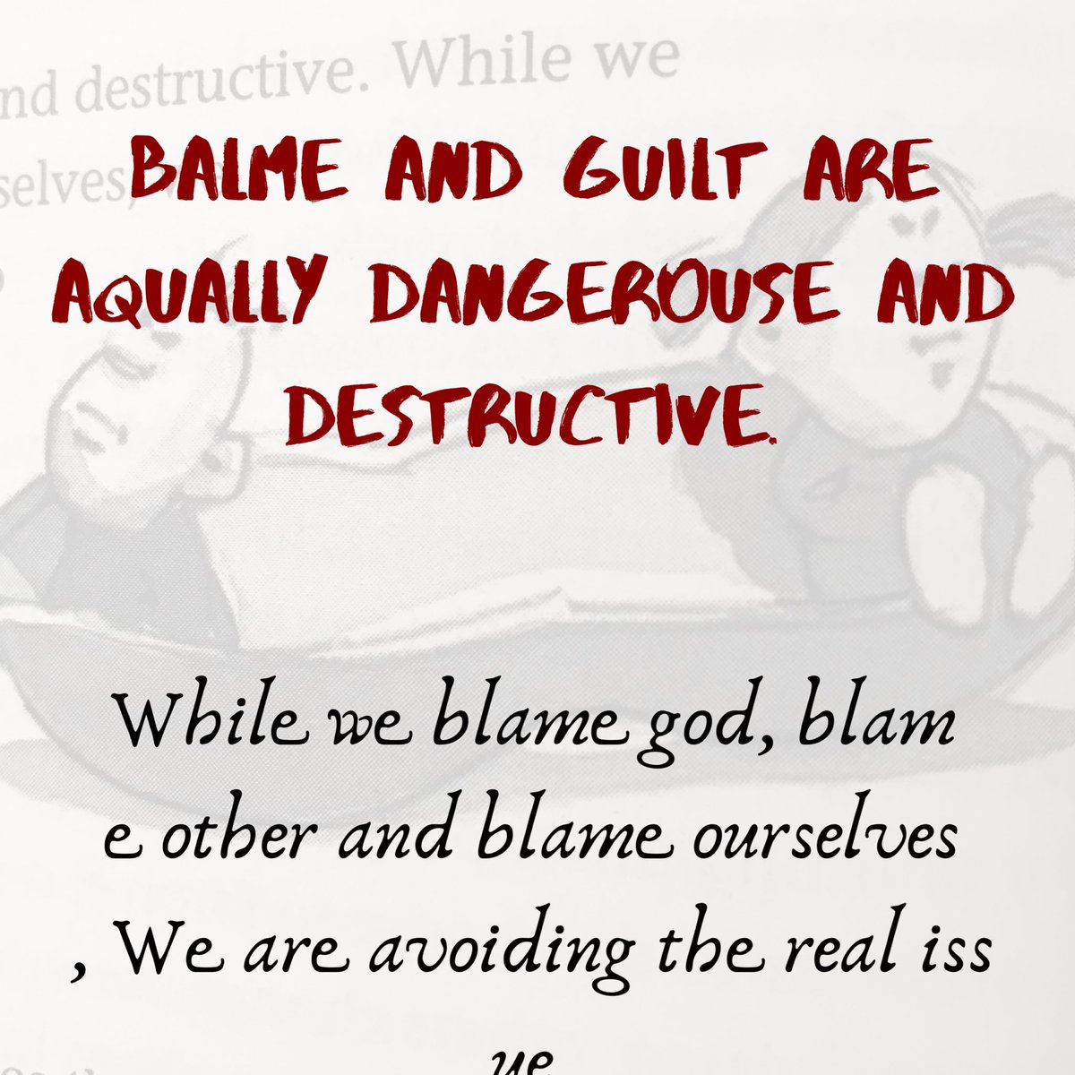 Don’t blame anybody. just find the issue and solve it. 

📖 Being Happy!.
🖊#andrewmatthews 

#blame #issue #solutions #FridayFeeling #FridayThoughts #beinghappy