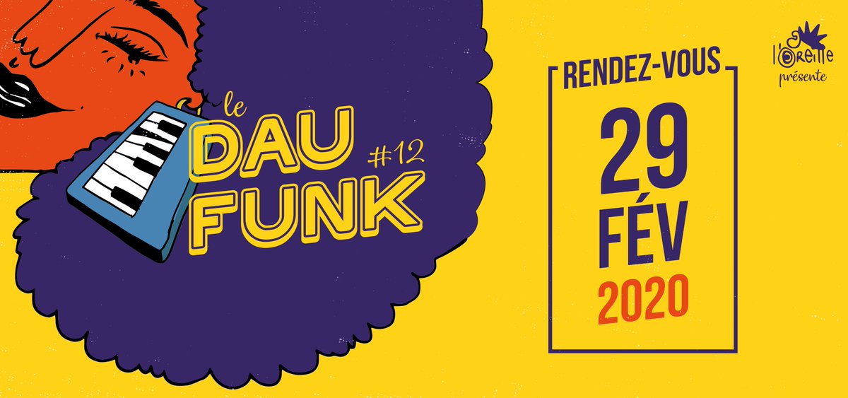 LLOreille's tweet image. Le Daufunk festival revient saupoudrer cet hiver morose autour d'une line-up des plus sucrées afin de faire vibrer votre coeur pendant plus de 5 heures ! 🕺
Rendez-vous le samedi 29 février 
👉facebook.com/events/4812772…