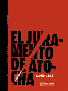 VctorFernandez's tweet photo. Libros publicados por @cubano_libro  en 2019
#LeerEsCrecer #CubaEsCultura #Libros2019
Editorial: Sed de Belleza
Título: El juramento de Atocha
Autor: Azzedine Mihoubi
Nacionalidad del autor: argelina
Género: Novela
Tomos: 1
Páginas: 104
ISBN: 978-959-229-263-5 https://t.co/oZ5bWAzAFx
