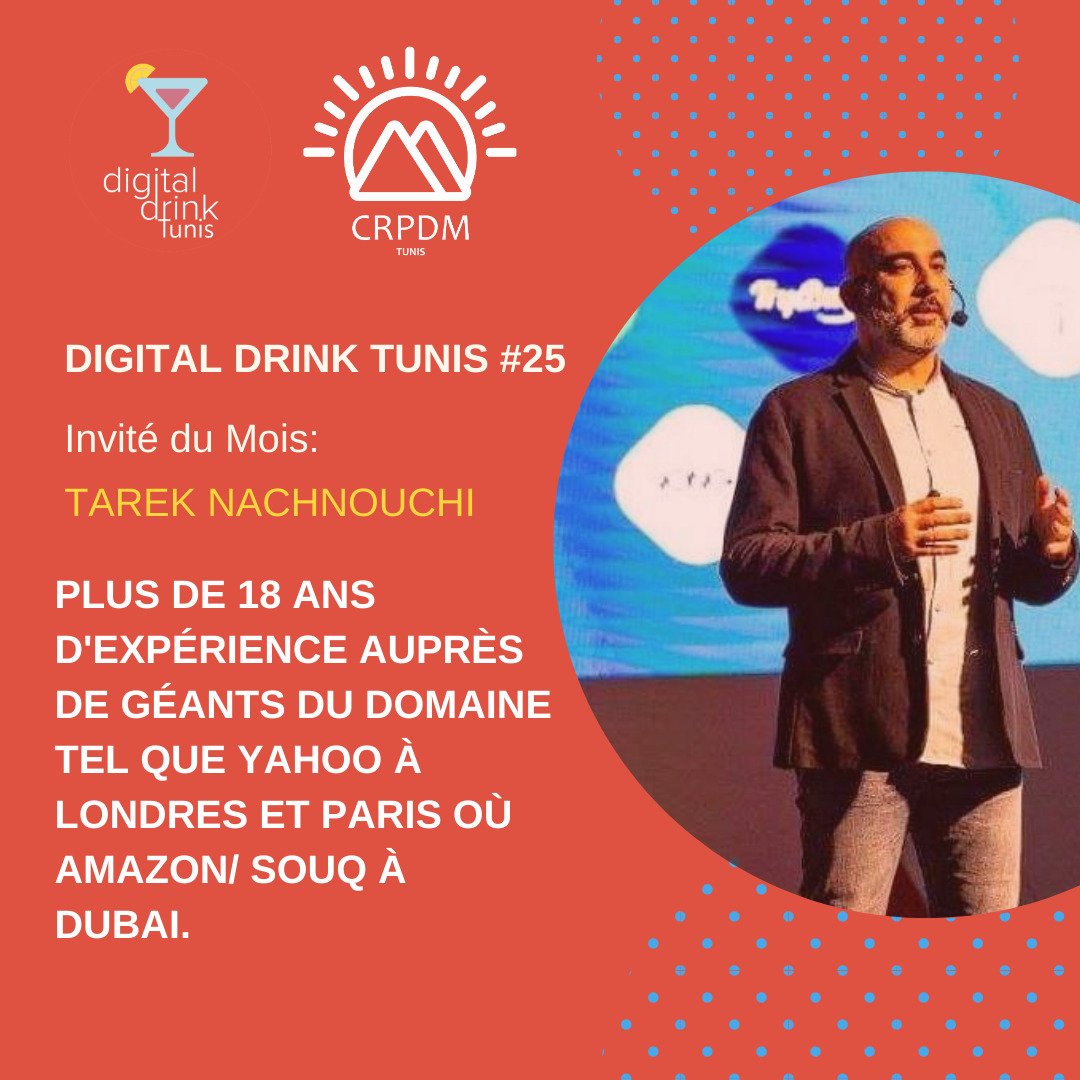 pinkeglantine's tweet image. L’invité de la 25eme édition de Digital Drink Tunis sera le talentueux Tarek Nachnouchi:  
Lieu: Le Carpe Diem - Tunis
Date: Mercredi 04 Février de 18h - 20h30
Enregistrement: bit.ly/ddtunis25
Accès: Confirmation par e-mail uniquement 99 77 30 69
#DDTunis #DigitalDrink