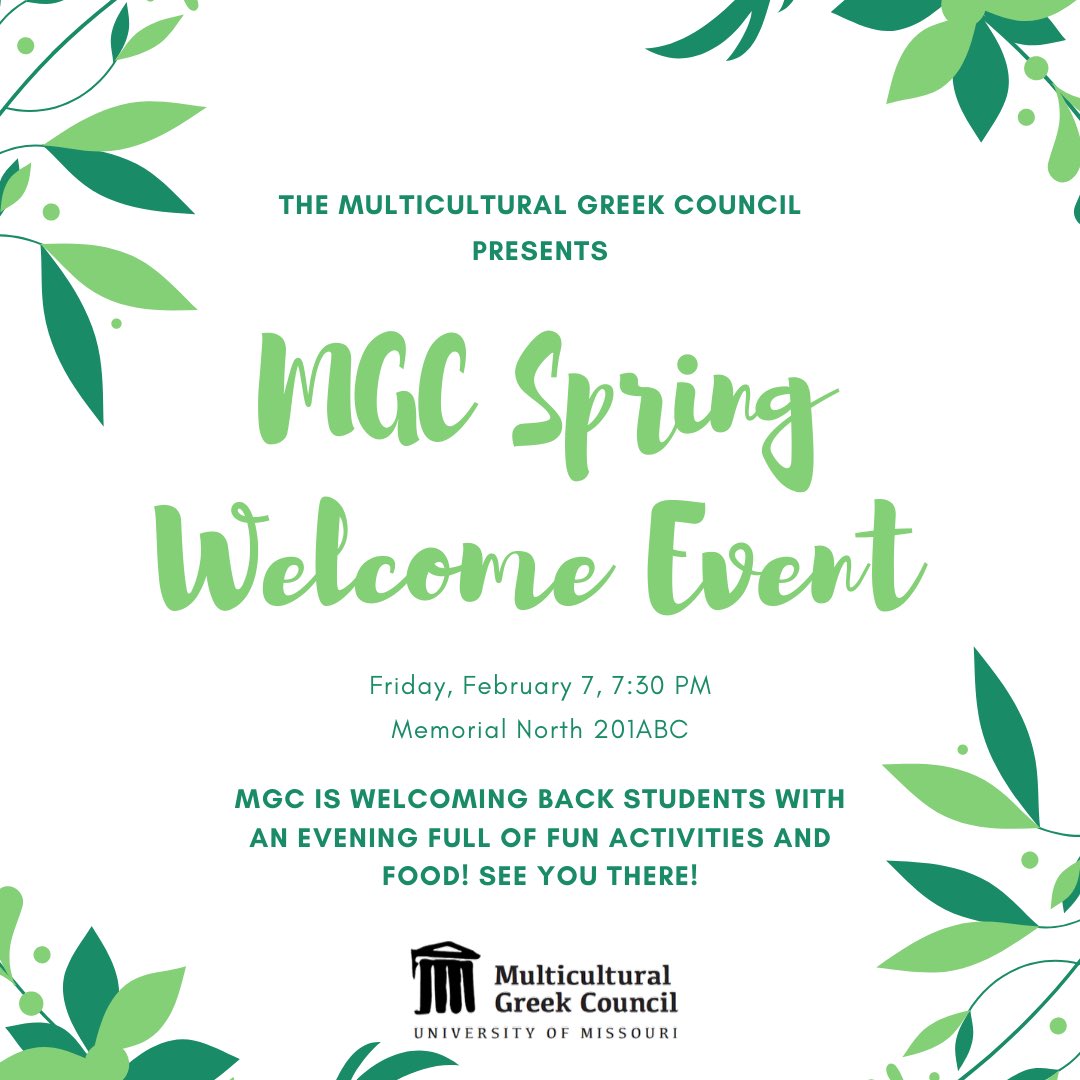 mizzoumgc's tweet photo. Join the Multicultural Greek Council in our first event of the semester, the MGC Spring Welcome Event! Come out for an evening of fun activities hosted by MGC organizations, meeting our members, and for some FREE FOOD! https://t.co/PgwlPufrYM
