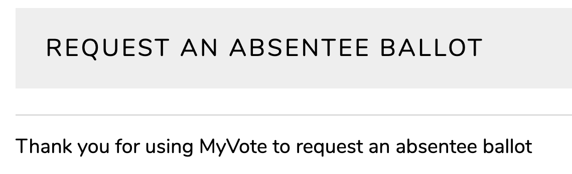 A webpage confirming that I requested my absentee ballot for all 2020 elections.
