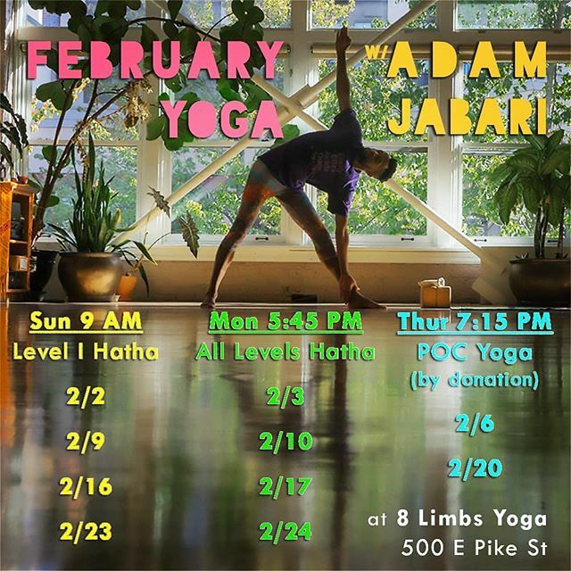 AdamJabari's tweet photo. Come practice with me in February. I'm subbing on Sun &amp; Mon all month.
.
Plus our regular Yoga for POC (by donation) on 1st &amp; 3rd Thurs.

#Seattle #yoga #madebypoc https://t.co/oF1HGazb50