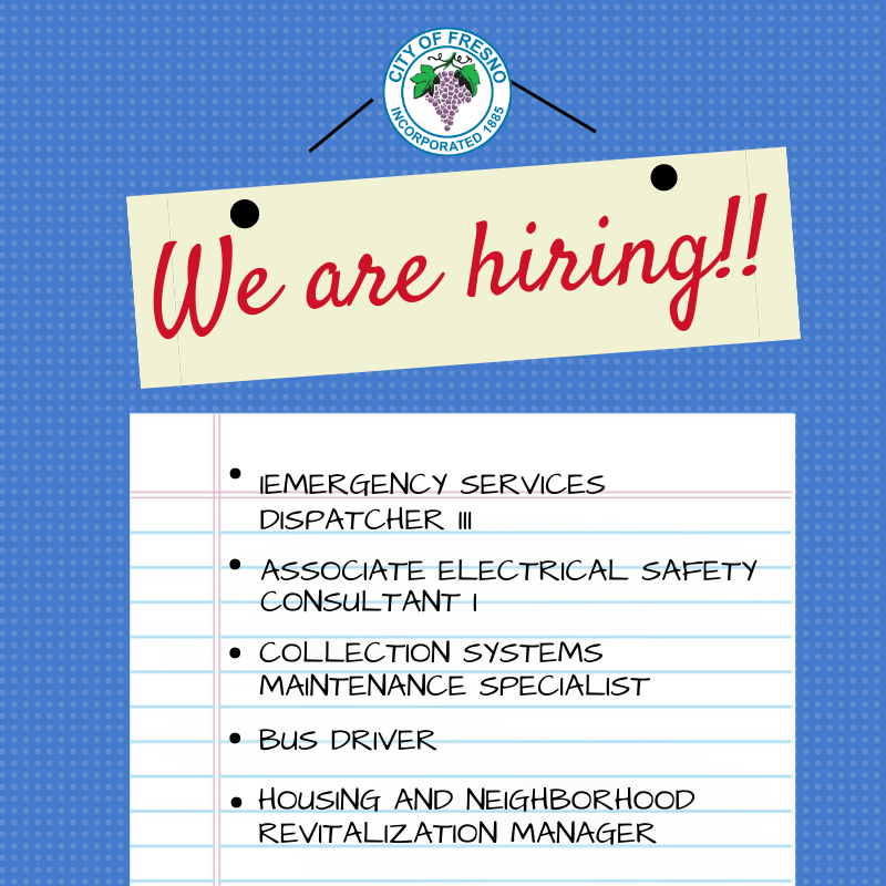 Position: Emergency Services Dispatcher III
Filing deadline: Open until filled

Position: Associate Electrical Safety Consultant I 	Filing deadline: Open until filled

Position: Collection Systems Maintenance Specialist
Filing deadline: February 11, 2020 

Position: Bus Driver
Filing deadline: February 13, 2020

Position: Housing and Neighborhood Revitalization Manager
Filing deadline: February 17, 2020