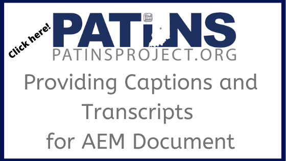Click here! next to PATINS logo. Written in grey below "Providing captions and transcripts for AEM Document".