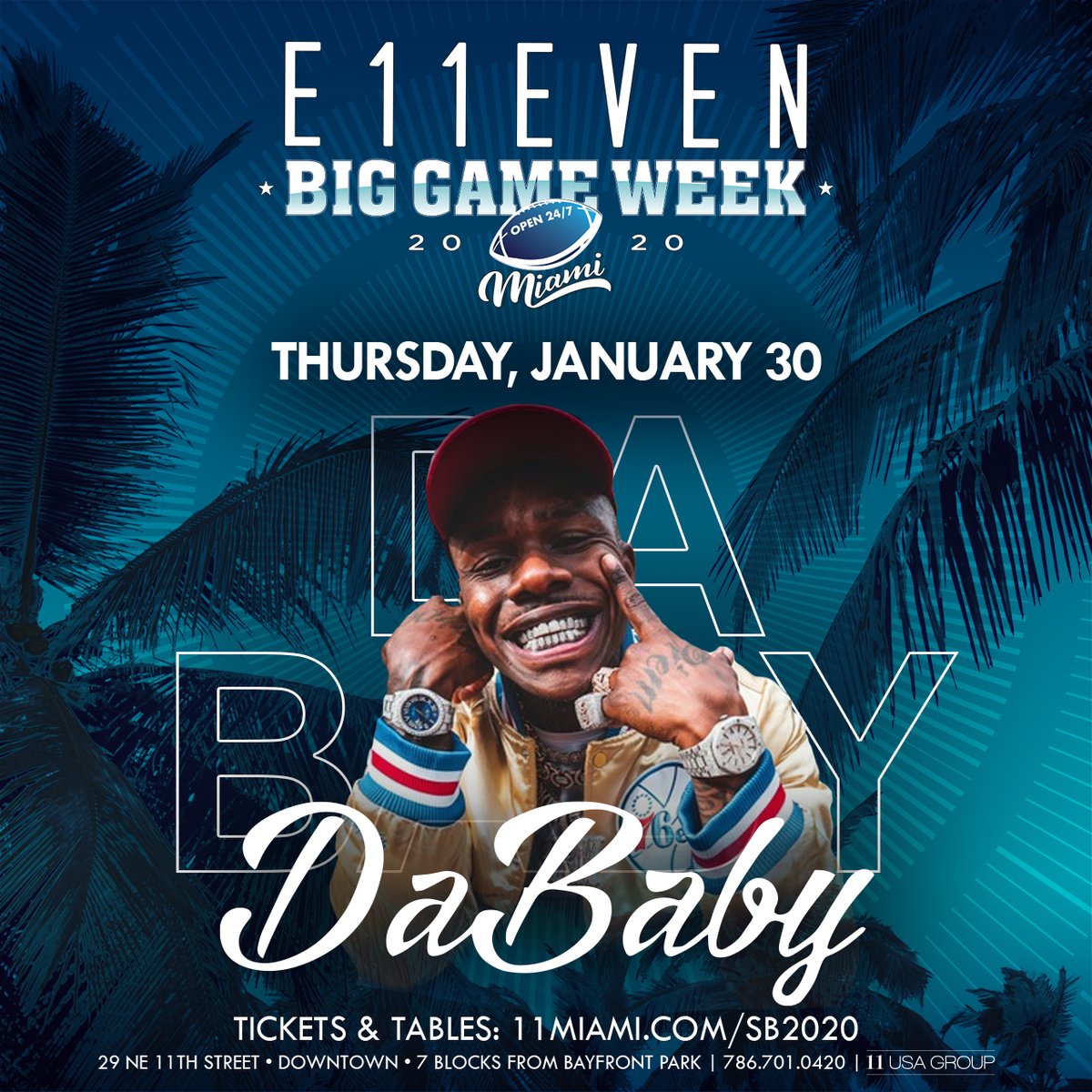 e11evenlife's tweet photo. We needed some sh*t with some BOP in it 🎶 DaBaby at @11Miami TONIGHT! #11BigGame 🏈 #LifeAsAn11
Tickets: https://t.co/cmKELCEc3n https://t.co/TDX9C2nV35