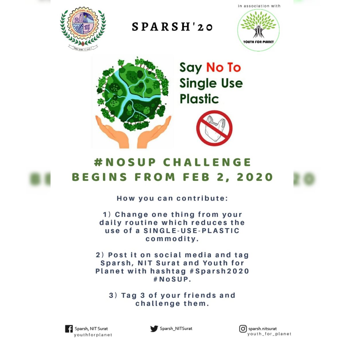 Sparsh_NITSurat's tweet photo. #NOSUP Challenge begins on 2 Feb!🌟
#Sparsh2020 #SVNIT #youthforplanet https://t.co/vIUvGBDwth