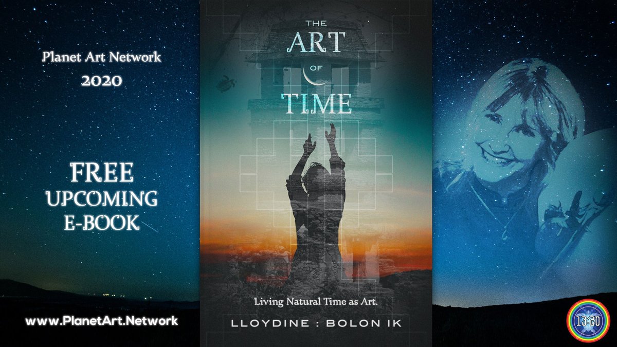PlanetArtNetwk's tweet photo. The Art of Time: Living Natural Time as Art. 
By Lloydine Bolon Ik. Planet Art Network 2020. 
#ArtOfTime #TimeIsArt #NaturalTime #TiempoEsArte
https://t.co/c6pB7RPxsU https://t.co/qHRXHoeSXo