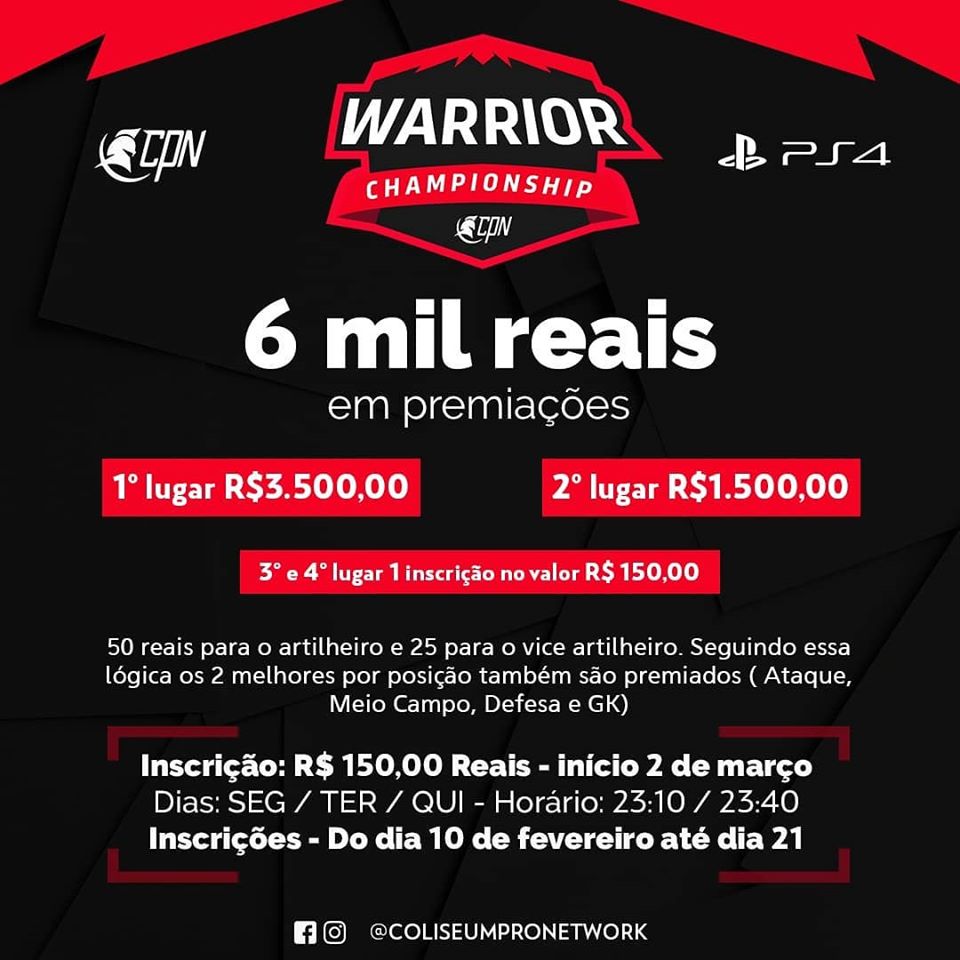 ColiseumPN's tweet photo. Mais um campeonato de primeira linha! Confere todos detalhes do Warrior que irá ocorrer na plataforma do PS4!
.
Inscrição:* R$ 150,00
.
Premiação: R$ 6.000,00
Campeão: R$ 3.500,00
Vice Campeão: R$ 1.500,00
 
Quer saber mais? Visite nosso facebook https://t.co/MJry3LeY1I https://t.co/BlgFEqY5Xo