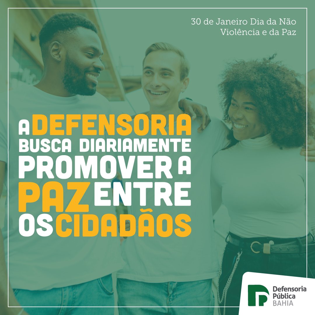 DefensoriaBahia's tweet photo. 🕊 Nesta quinta-feira, 30, comemoramos o Dia da Não Violência e da Paz. A data é uma iniciativa voltada à educação para a paz, a solidariedade e o respeito pelos direitos humanos. #DefensoriaBahia #DefensoriaSim https://t.co/tSSkbnwl17
