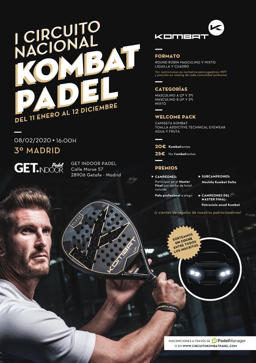 kombatpadel's tweet image. 📣La 3ª prueba del I Circuito Nacional Kombat ha cambiado de club, ¡será el 8 de febrero en @getindoorpadel #Madrid! ¡Todos los inscritos entrarán en el sorteo de un coche! 😱 ¡No te lo puedes perder!
👉 Inscríbete en circuitokombatpadel.com o en la App @PadelManager