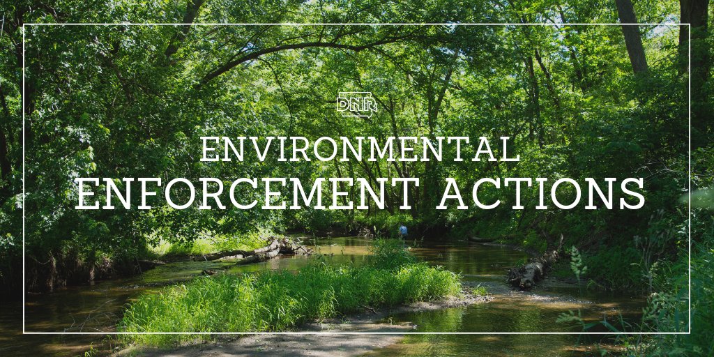 DNR enforcement actions over a photo of a creek in a green woodsy area