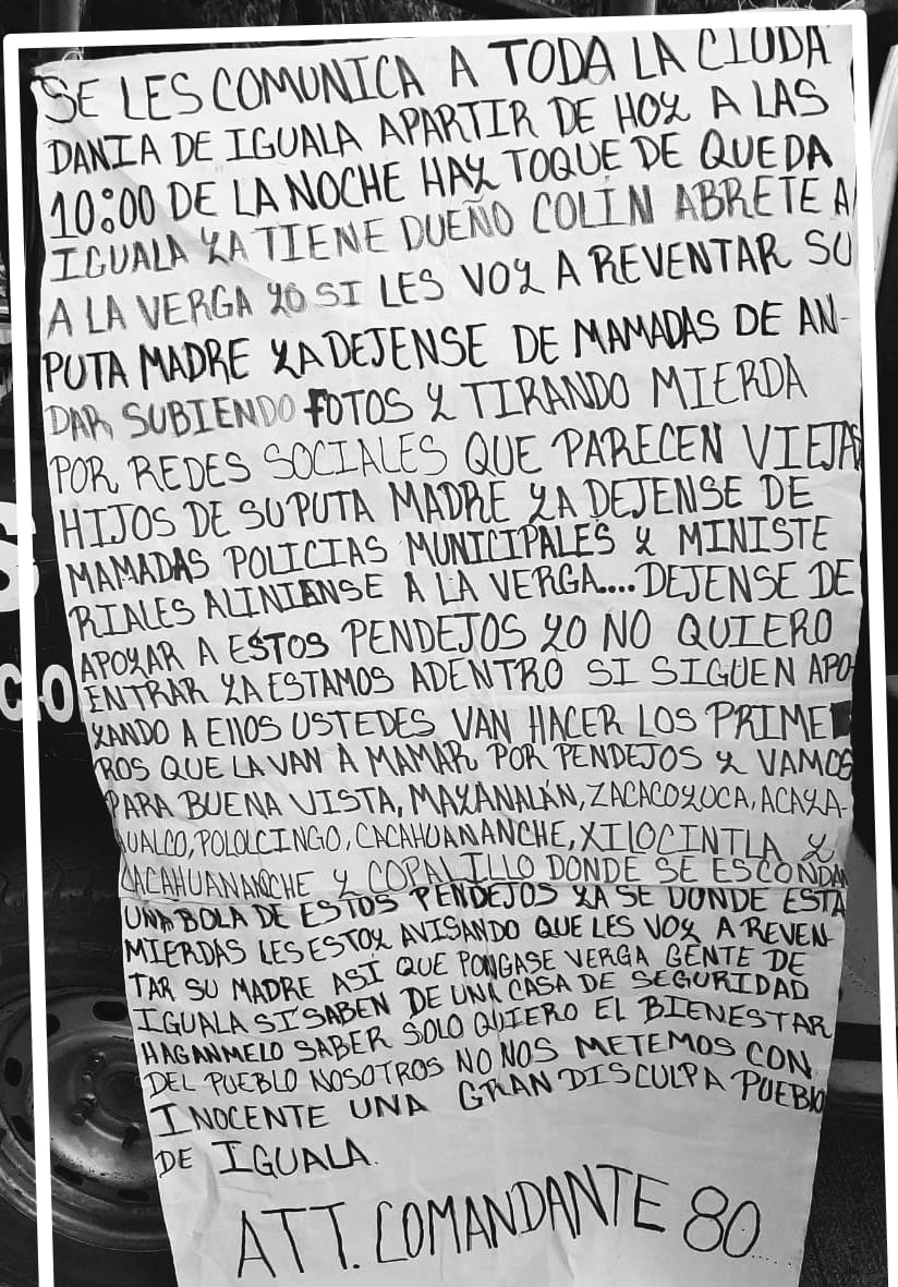 fernand17704066's tweet photo. #Iguala #Guerrero Imagen
Reportan Hallazgo De Narcomanta en El Tianguis de Los Jueves "Comandante 80" Anuncia Toque De Queda a Partir de Las 22:00 Llegada y Limpia De Gente de "Colín", También a #Buenavista #Mayanalan #Zacacoyuca #Acayahualco #Pololcingo #Cacahuananche #Copalito https://t.co/p1bKe1gLya